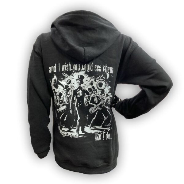 Come See My Dead Person Skeletal Circus Hoodie